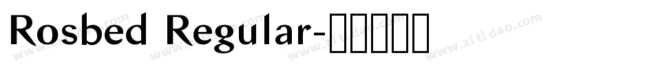 Rosbed Regular字体转换